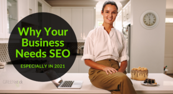 Why You Need SEO Especially In 2021