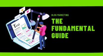 Blog Marketing: The Fundamental Guide