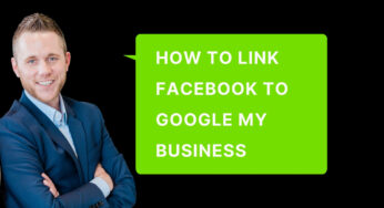 How To Link Facebook Business Page To Google My Business