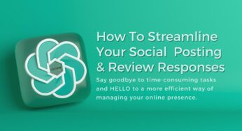 How to Use ChatGTP for Social Media Posts and Review Responses